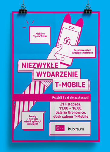 Plakat - identyfikacja Wizualna dla wydarzenie dla T-Mobile organizowanego przez Hubraum Kraków